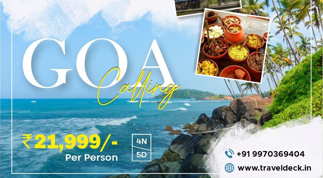 Goa Calling – 4Nights & 5Days #GA104